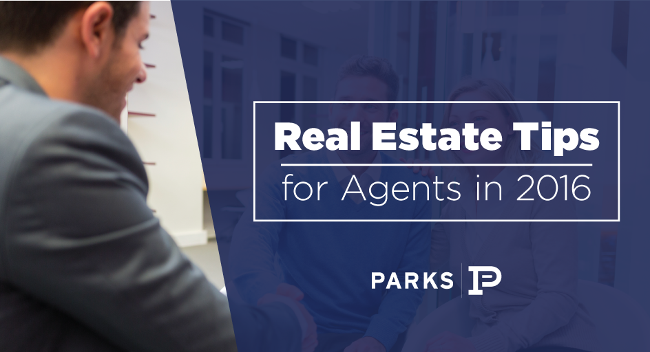Real Estate Tips for Agents in 2016